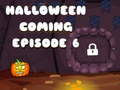 Игри Halloween is Coming Episode 6