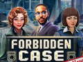Игри Forbidden Case