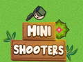 Игри Mini Shooters