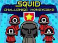 Игри Squid Challenge Honeycomb