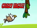 Игри Crazy Eagle!