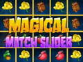 Игри Magical Match Slider