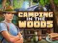 Игри Camping In The Wood