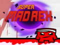 Игри Super Mad Rex