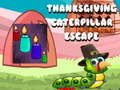 Игри Thanksgiving Caterpillar Escape 