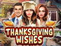 Игри Thanksgiving Wishes