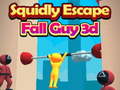Игри Squidly Escape Fall Guy 3D