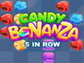 Игри Candy Bonanza 5 in Row