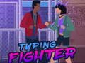 Игри Typing Fighter