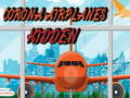 Игри Corona Airplanes Hidden