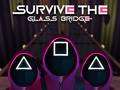 Игри Survive The Glass Bridge