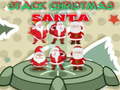 Игри Stack Christmas Santa