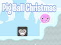 Игри Pig Ball Christmas