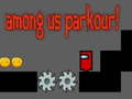Игри Among Us Parkour!