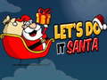 Игри Lets Do It Santa