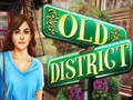 Игри Old District
