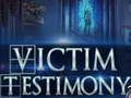 Игри Victim Testimony