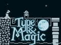 Игри Type & Magic