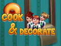 Игри Cook & decorate