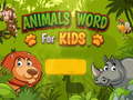 Игри Animals Word for kids