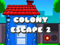 Игри Colony Escape 2