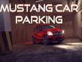 Игри Mustang Car Parking