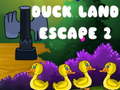 Игри Duck Land Escape 2