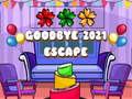 Игри Goodbye 2021 Escape