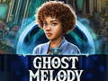 Игри Ghost Melody