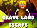 Игри Grave Land Escape