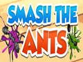Игри Smash The Ants