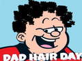 Игри Dad Hair Day