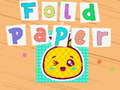Игри Fold Paper