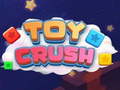 Игри Toy Crush