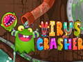 Игри Virus Crasher