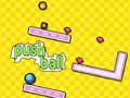 Игри Push Ball