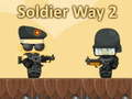 Игри Soldier Way 2