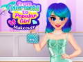 Игри From Mermaid to Popular Girl 