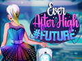 Игри Ever After High #future