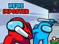 Игри We're Imposter