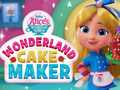 Игри Wonderland Cake Maker
