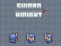 Игри Sword Knight