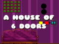 Игри A House Of 6 Doors