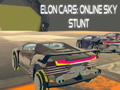 Игри Elon Cars : Online Sky Stunt