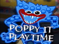 Игри Poppy It Playtime