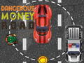 Игри Dangerous Money Road