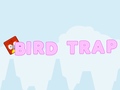 Игри Bird Trap