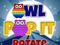 Игри Owl Pop It Rotate