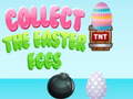 Игри Collect the easter Eggs