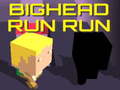 Игри Bighead Run Run
